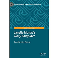 Janelle Mon?es  Dirty Computer  [Hardcover]