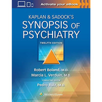 Kaplan & Sadocks Synopsis of Psychiatry [Paperback]