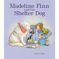 Madeline Finn and the Shelter Dog [Paperback]