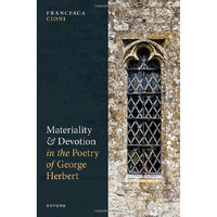 Materiality and Devotion in the Poetry of George Herbert [Hardcover]