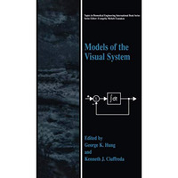 Models of the Visual System [Paperback]