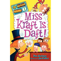 My Weirder School #7: Miss Kraft Is Daft! [Paperback]
