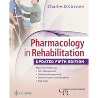 Pharmacology in Rehabilitation, Updated 5th Edition [Hardcover]