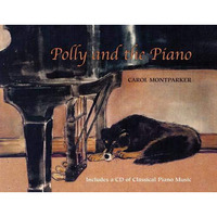 Polly and the Piano: With Online Resource [Paperback]