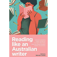 Reading Like an Australian Writer [Paperback]