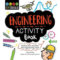 STEM Starters for Kids Engineering Activity Book: Packed with Activities and Eng [Paperback]