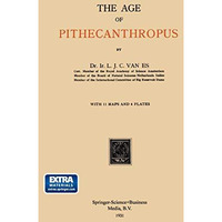 The Age of Pithecanthropus [Paperback]