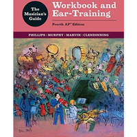 The Musician's Guide: Workbook and Ear-Training [Mixed media product]