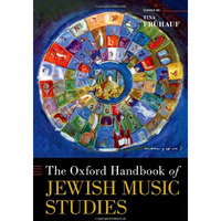 The Oxford Handbook of Jewish Music Studies [Hardcover]