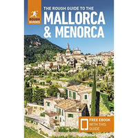 The Rough Guide to Mallorca & Menorca (Travel Guide with Free eBook) [Paperback]