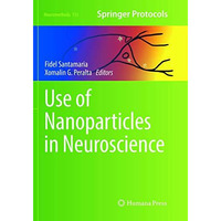 Use of Nanoparticles in Neuroscience [Paperback]