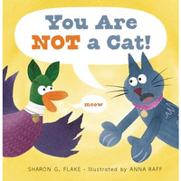 You Are Not a Cat! [Paperback]