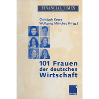 101 Frauen der deutschen Wirtschaft [Paperback]