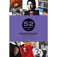 52 Assignments: Portrait Photography [Hardcover]