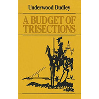 A Budget of Trisections [Paperback]