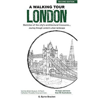 A Walking Tour London: Sketches of the City's Architectural Treasures [Paperback]