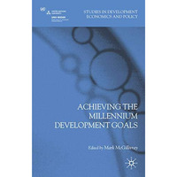 Achieving the Millennium Development Goals [Hardcover]