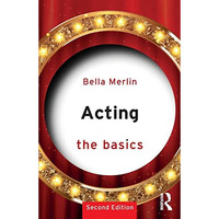 Acting: The Basics [Paperback]