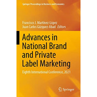 Advances in National Brand and Private Label Marketing: Eighth International Con [Paperback]