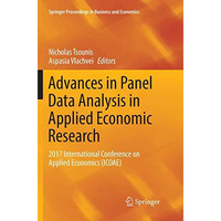 Advances in Panel Data Analysis in Applied Economic Research: 2017 International [Paperback]