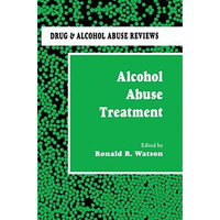 Alcohol Abuse Treatment [Hardcover]