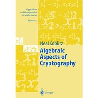 Algebraic Aspects of Cryptography [Hardcover]