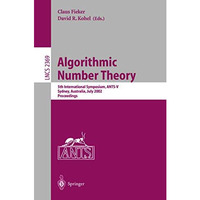 Algorithmic Number Theory: 5th International Symposium, ANTS-V, Sydney, Australi [Paperback]