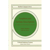 Anaphora and Definite Descriptions: Two Applications of Game-Theoretical Semanti [Paperback]