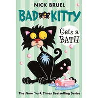 Bad Kitty Gets a Bath (paperback black-and-white edition) [Paperback]
