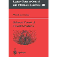 Balanced Control of Flexible Structures [Paperback]