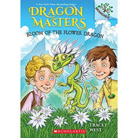 Bloom of the Flower Dragon: A Branches Book (Dragon Masters #21) [Paperback]