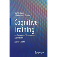 Cognitive Training: An Overview of Features and Applications [Hardcover]