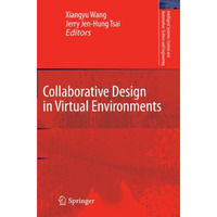 Collaborative Design in Virtual Environments [Paperback]