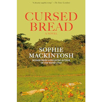 Cursed Bread: A Novel [Paperback]