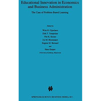Educational Innovation in Economics and Business Administration:: The Case of Pr [Paperback]