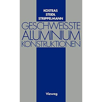 Geschweisste Aluminiumkonstruktionen [Paperback]