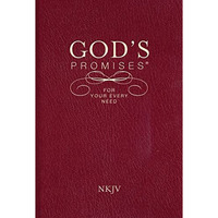 God's Promises for Your Every Need, NKJV [Paperback]