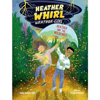 Heather and the Wildfires [Hardcover]