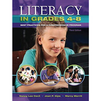 Literacy in Grades 4-8: Best Practices for a Comprehensive Program [Paperback]