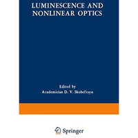 Luminescence and Nonlinear Optics [Paperback]