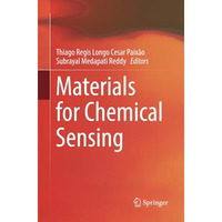 Materials for Chemical Sensing [Paperback]