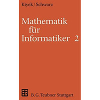 Mathematik f?r Informatiker [Paperback]