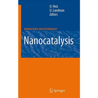 Nanocatalysis [Paperback]