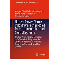 Nuclear Power Plants: Innovative Technologies for Instrumentation and Control Sy [Hardcover]