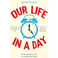 Our Life in a Day [Paperback]