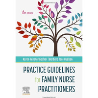 Practice Guidelines for Family Nurse Practitioners [Spiral bound]