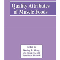 Quality Attributes of Muscle Foods [Hardcover]
