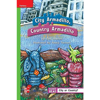 Reading Wonders Leveled Reader City Armadillo, Country Armadillo: Beyond Unit 2  [Spiral bound]