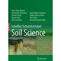 Scheffer/Schachtschabel Soil Science [Paperback]