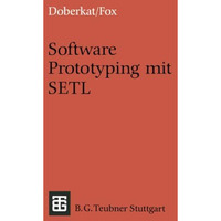 Software Prototyping mit SETL [Paperback]